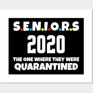 Seniors 2020 Quarantined funny Posters and Art